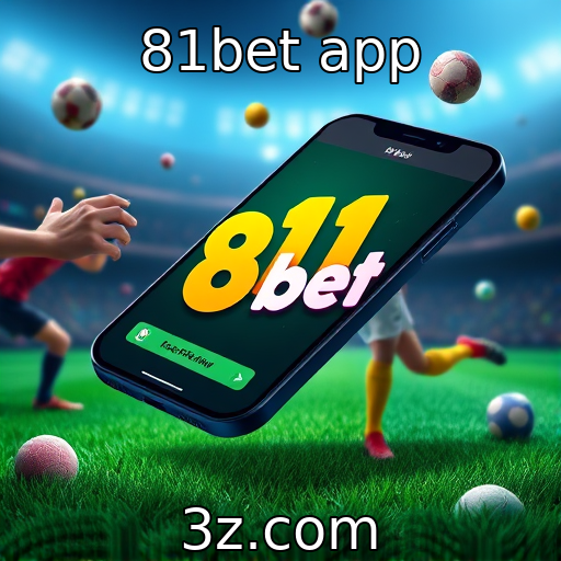 81bet app | A ascensão das plataformas de jogos móveis