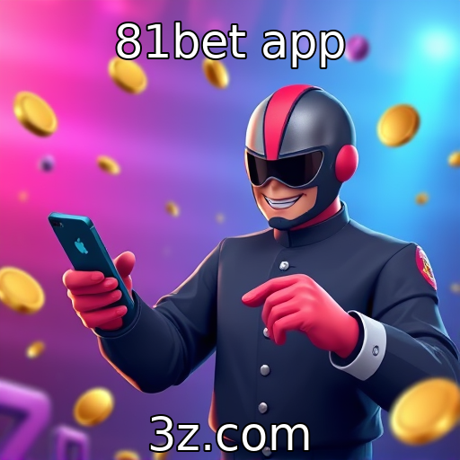 81bet app : Crescimento de plataformas móveis na indústria de jogos