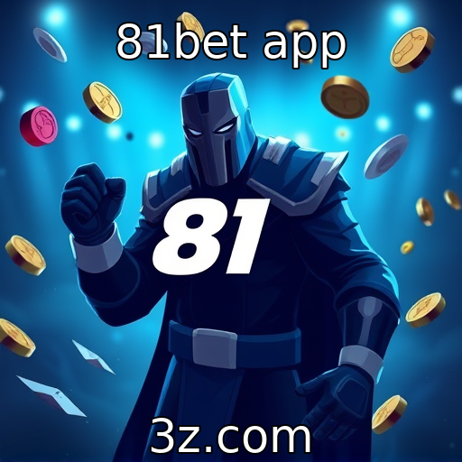 81bet app | Tendências de jogos online para o futuro próximo