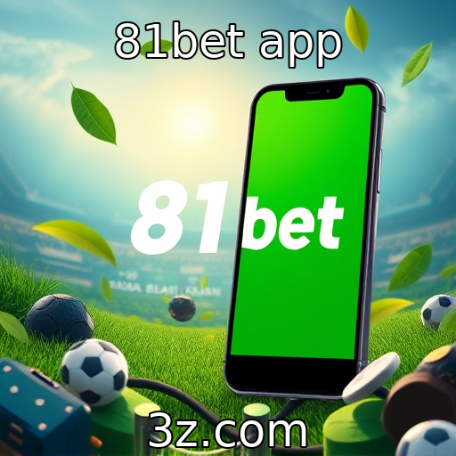 81bet app - Desenvolvimento sustentável em jogos eletrônicos